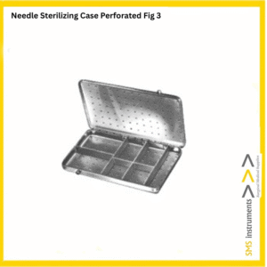 Needle Sterilizing Case Perforated Fig 3