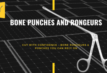 Bone Punches and Rongeur Blog Banner.