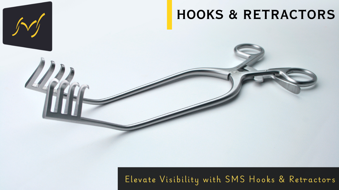 SMS HOOKS and RETRACTORS