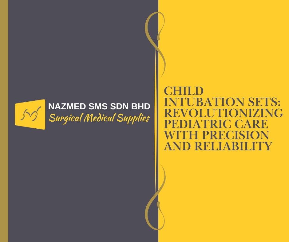 Child Intubation Sets: Revolutionizing Pediatric Care with Precision and Reliability