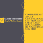 Comprehensive Adult Circumcision Set: Precision, Safety, and Innovation by Nazmed SMS Sdn Bhd