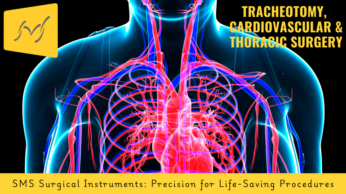 SMS TRACHEOTOMY CARDIOVASCULAR AND THORACIC SURGERY