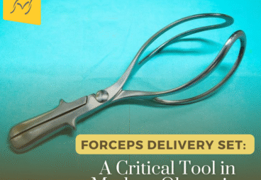 FORCEPS DELIVERY SET: A Critical Tool in Modern Obstetrics