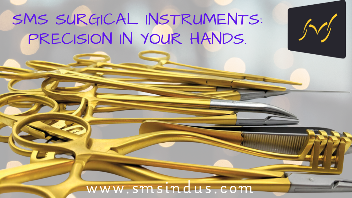 SMS Surgical Instruments