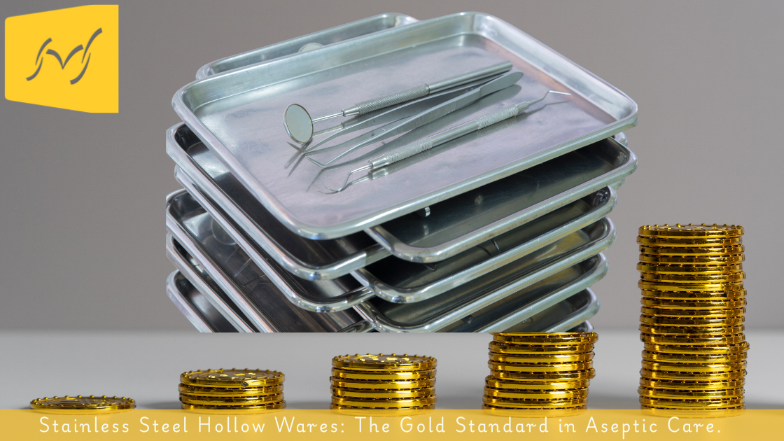 SMS Hospital Hollow Wares Gold Standard