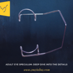 Adult Eye Speculum: Deep Dive into the Details