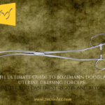 The Ultimate Guide to Bozemann Douglas Uterine Dressing Forceps: Quality You Can Trust in 2026 and Beyond