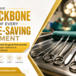 The silent backbone of every life-saving moment: why essential surgical instruments are no longer optional in modern hospitals