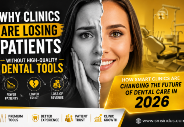 Why Clinics Are Losing Patients Without High-Quality Dental Tools and How Smart Clinics Are Changing the Future of Dental Care in 2026
