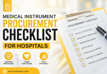 Medical instrument procurement checklist for hospitals a complete hybrid guide for smarter purchasing, safer healthcare, and long-term cost efficiency Medical instrument procurement checklist for hospitals: a complete hybrid guide for smarter purchasing, safer healthcare, and long-term cost efficiency