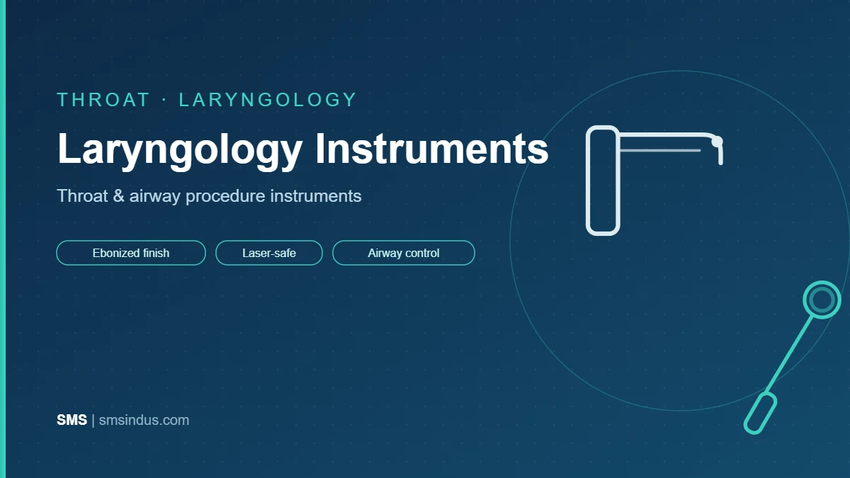 Laryngology instruments — laryngoscope and laryngeal mirror for throat and airway procedures